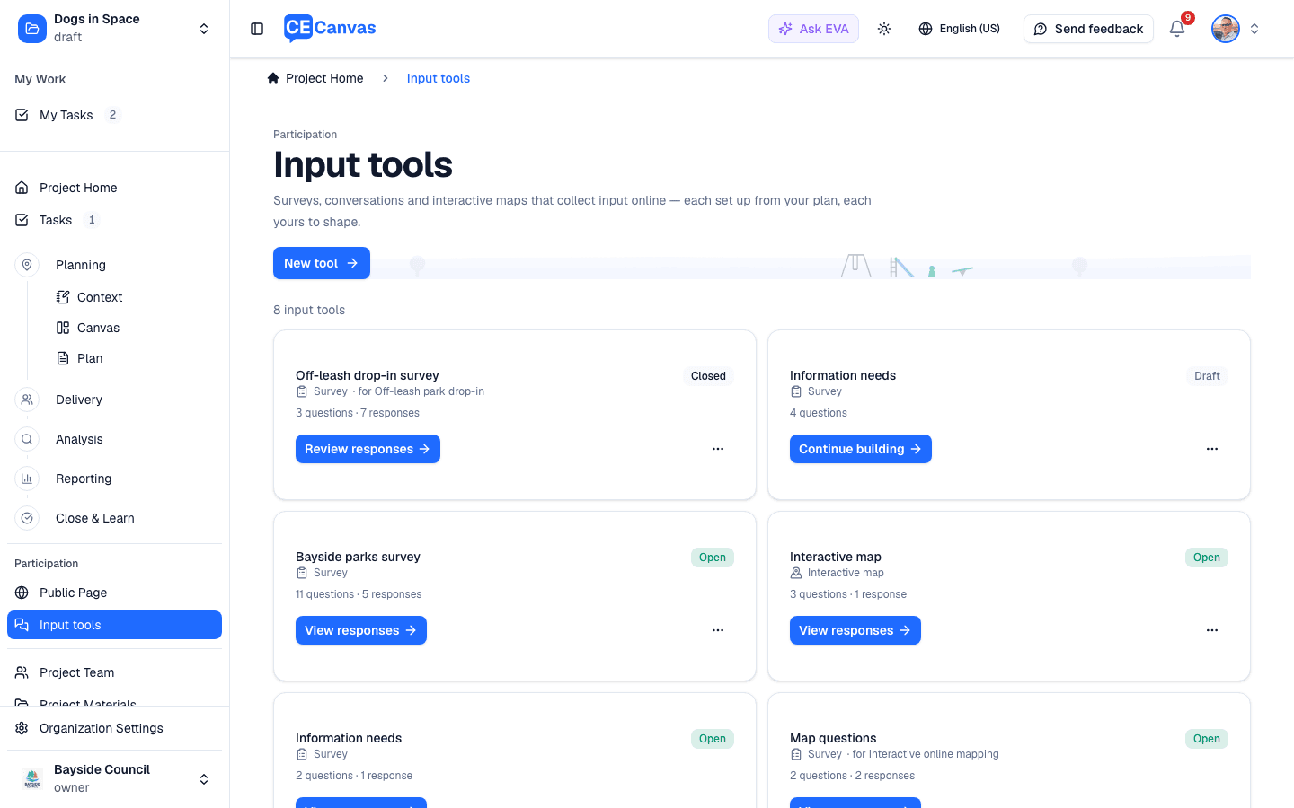 The Input tools list: a card for each tool with its type, state, question and response counts, and one next-step button